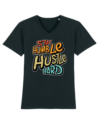 Stay Humble Hustle Hard Black