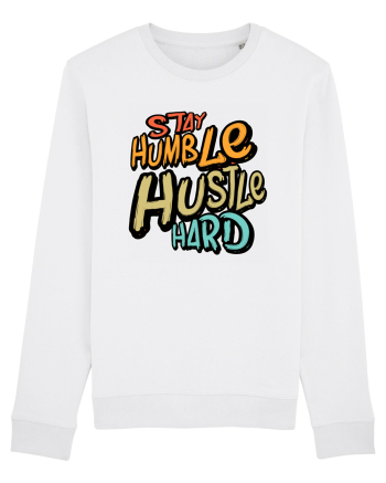 Stay Humble Hustle Hard White