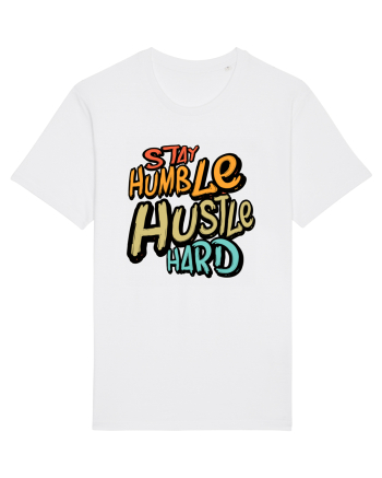 Stay Humble Hustle Hard White