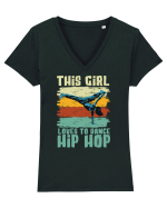 This Girl Loves To Dance Hip Hop Tricou mânecă scurtă guler V Damă Evoker