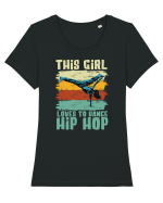 This Girl Loves To Dance Hip Hop Tricou mânecă scurtă guler larg fitted Damă Expresser
