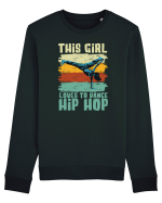 This Girl Loves To Dance Hip Hop Bluză mânecă lungă Unisex Rise