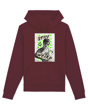 Stay weird Burgundy