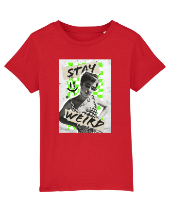 Stay weird Red