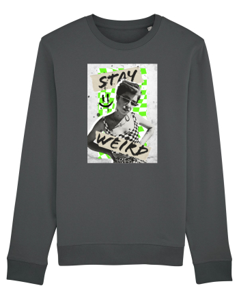 Stay weird Anthracite
