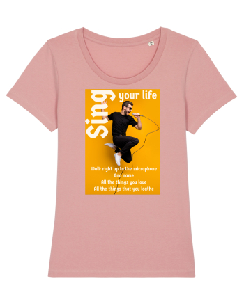 Sing your life Canyon Pink