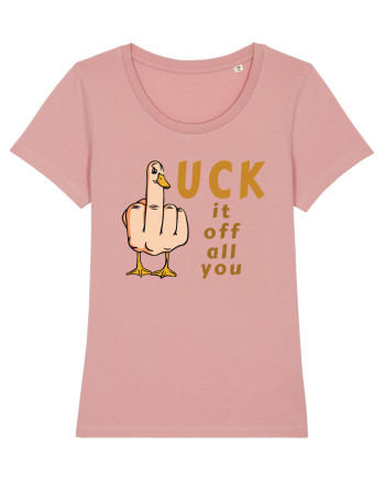 D(F)uck it /off /all /you Canyon Pink