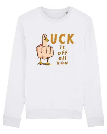 D(F)uck it /off /all /you White
