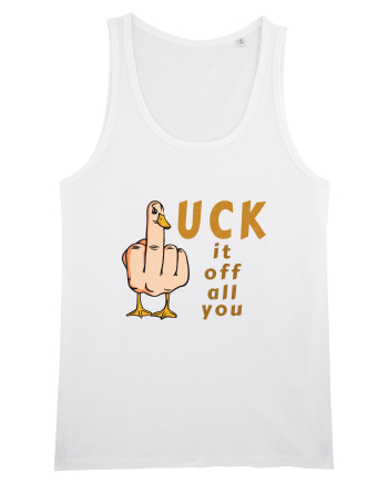 D(F)uck it /off /all /you White