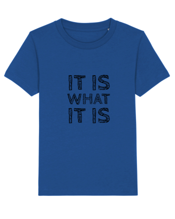 It is what it is Majorelle Blue