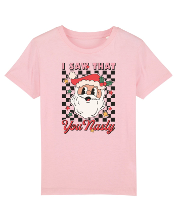 retro de Craciun - I saw that you nasty Cotton Pink
