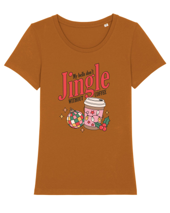 retro de Craciun - My bells do not jingle without coffee Roasted Orange