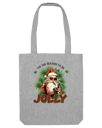 amuzant de Craciun - Tis the season to be jolly Heather Grey