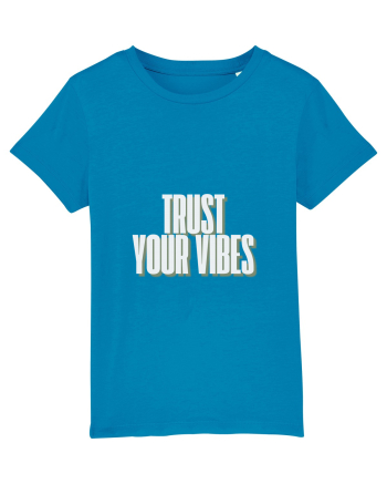 trust your vibes Azur