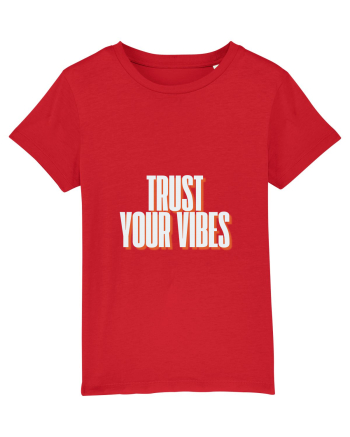 trust your vibes Red