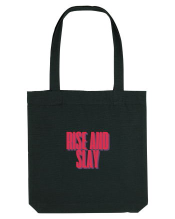 rise and slay Black