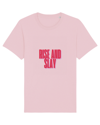 rise and slay Cotton Pink