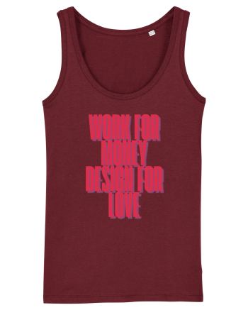 work for money design for love Burgundy