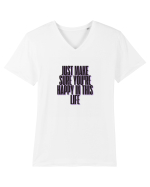 just make sure you re happy in this life Tricou mânecă scurtă guler V Bărbat Presenter