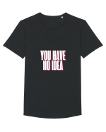 You Have No Idea Tricou mânecă scurtă guler larg Bărbat Skater