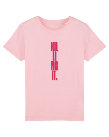 Killing It Cotton Pink