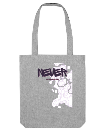 Never A Regular Heather Grey