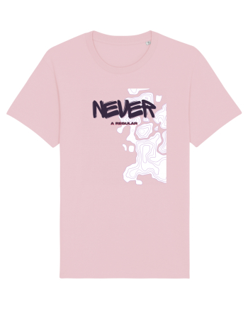 Never A Regular Cotton Pink