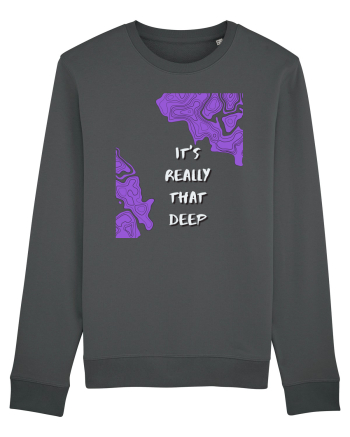 it s really that deep Anthracite