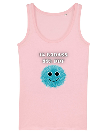1% BADASS 99% PUF Cotton Pink