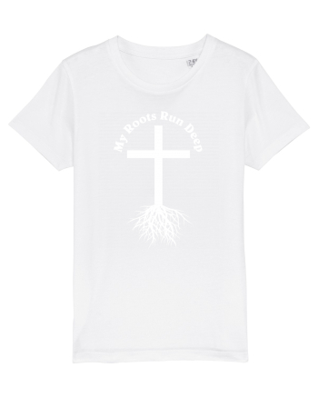 My Roots Run Deep White