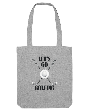 Let's Go Golfing Heather Grey