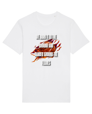 WE BURN IT TO THE GROUND White