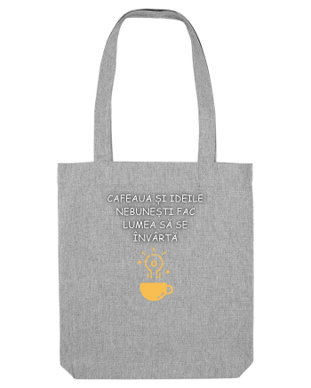 CAFEAUA ȘI IDEILE NEBUNEȘTI Heather Grey