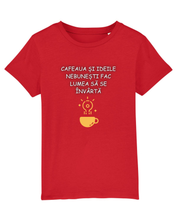 CAFEAUA ȘI IDEILE NEBUNEȘTI Red