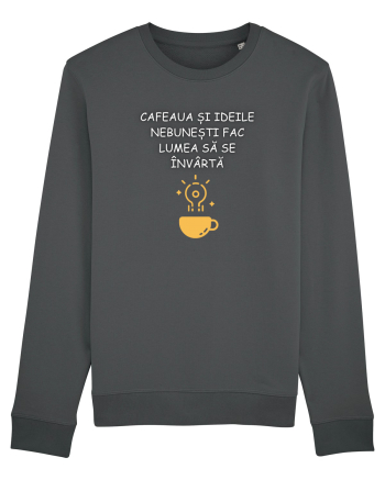 CAFEAUA ȘI IDEILE NEBUNEȘTI Anthracite
