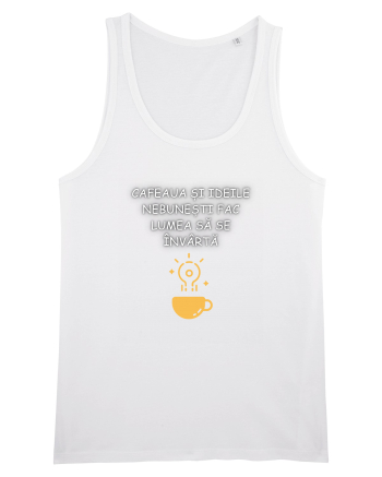 CAFEAUA ȘI IDEILE NEBUNEȘTI White