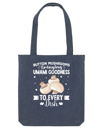 Button mushrooms bringing umami goodness to every dish Midnight Blue