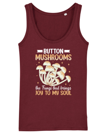 Button mushrooms the fungi that brings joy to my soul Burgundy