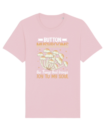 Button mushrooms the fungi that brings joy to my soul Cotton Pink