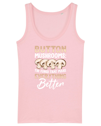 Button mushrooms the fungi that make everything better Cotton Pink