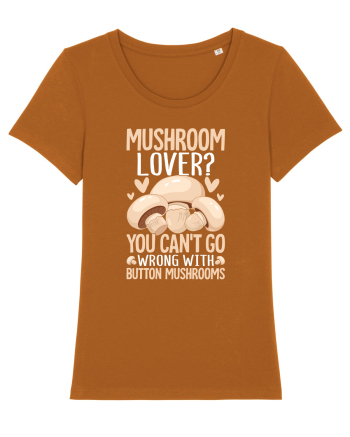 Mushroom lover You can't go wrong with button mushrooms Roasted Orange