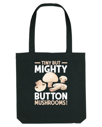 Tiny but mighty button mushrooms! Black
