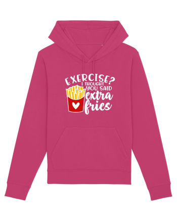 Exercise? I Thought Yoy Said Extra Fries Raspberry