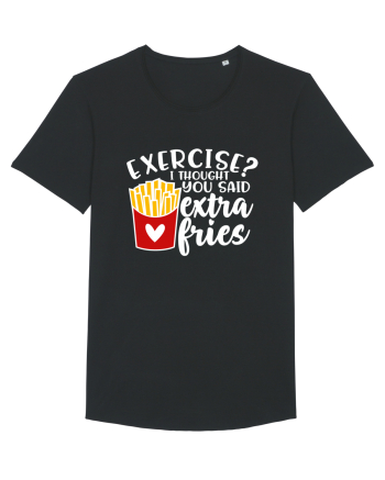 Exercise? I Thought Yoy Said Extra Fries Black