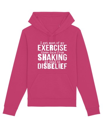 I Get Most Of My Exercise These Days From shaking My Head In Disbelief Raspberry