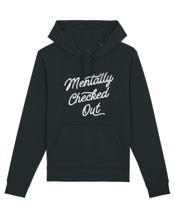 Mentally Checked Out Black