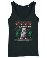 amuzant cu motive de Crăciun - Did somebody say Christmas Maiou Damă Dreamer