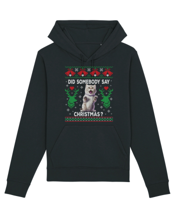 amuzant cu motive de Crăciun - Did somebody say Christmas Black