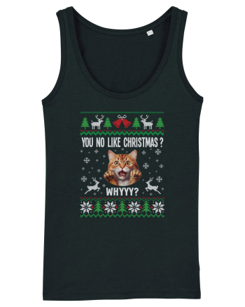 amuzant cu motive de Crăciun - You no like Christmas Black