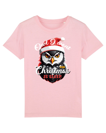 Owl I want for Christmas is sleep Cotton Pink